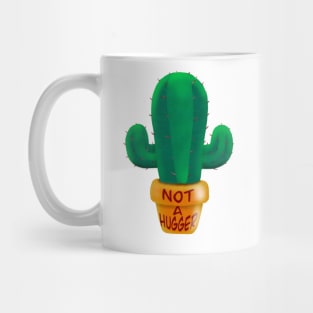 Not a hugger Mug